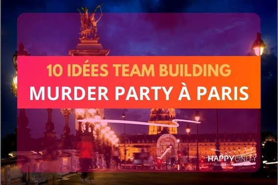 10 team building Murder Party à Paris