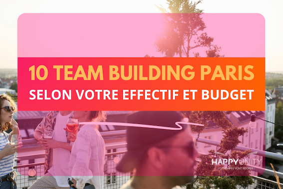 10 team building à Paris selon votre effectif et votre budget